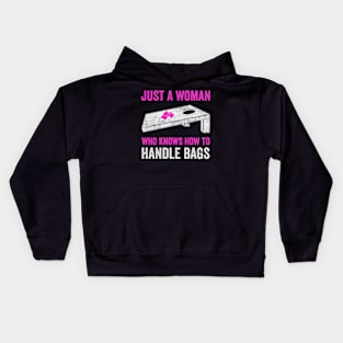 Just A Woman Who Handles Bags Funny Cornhole Women Kids Hoodie